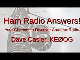 KE0OG Dave Casler Live Stream  5 Dec 2024