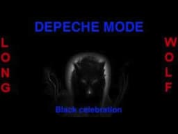 Depeche mode - Black celebration - Extended Wolf