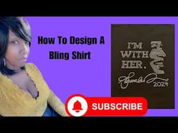 How To Design A Rhinestones Shirt/Bling Shirt for beginners.