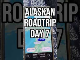 Day 7 Alaskan Roadtrip