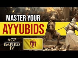 How to Play Ayyubids Like a Pro in AOE4?