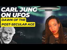 Carl Jung on UFOs and The Dawn of the Post-Secular Age