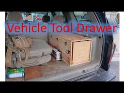 DIY Vehicle Tool Drawer