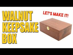 Solid Walnut Wood Keepsake Box