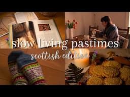 Slow Living Scottish Pastimes 🌿 Living Life the ✨Coorie✨ Way