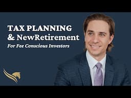 Tax Planning & NewRetirement