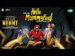 Hello Mummyfied | Hello Mummy | Adhri Joe | Aswin Ram | Sharaf U Dheen, Aishwarya Lekshmi