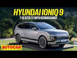 Hyundai Ioniq 9 - Hyundai's electric 7-seater with 620km range | Walkaround | Autocar India