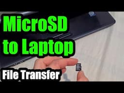 How to copy files from a MicroSD card to a laptop (Basic Tutorial, Card reader, HP550)