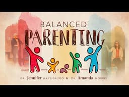 Balanced Parenting: Adverse Childhood Experiences (ACEs) | Drs. Jennifer Hays-Grudo & Amanda Morris