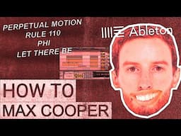 How To Make Music Like Max Cooper