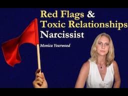 Narcissist Red Flags Why You Didn't See Or Respond