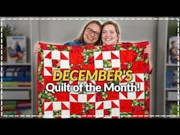 Revealing December's Quilt of the Month - Merry & Bright Pattern!