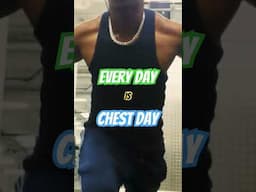 Every day is chest day #chestday #everyday #fitness