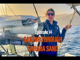 Ep. 14 - ‘Blindly’ into the notorious wind acceleration zone between Tenerife and La Gomera