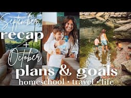 October Homeschool Plans & Goals | September Recap |