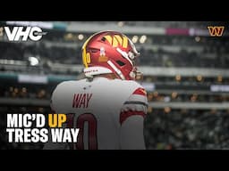 Tress Way Mic'd Up for TNF vs. the Philadelphia Eagles | Washington Commanders