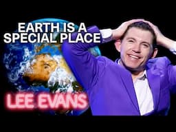 Lee Evans: Earth Is A Special Place 🌍 'Big: Live At The O2' Encore Song | Lee Evans