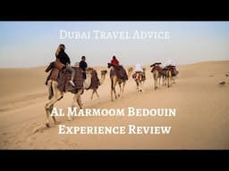 Al Marmoom Bedouin Experience Review - Dubai Travel Advice