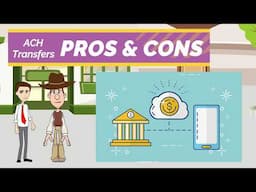 ACH Transfer - Pros and Cons: Easy Peasy Finance for beginners