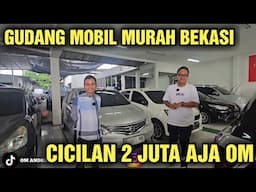 CICILAN 2 JUTA AJA YAA HARGA MOBIL BEKAS DI SHOWROOM WARMINDO BEKASI BANYAK PILIHAN