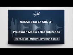 CRS-31 Prelaunch News Teleconference