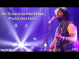 Ek Dor Wo Tha Full Video Song | Arijit Singh | 4k Writing Song |