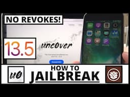 How to Jailbreak iOS 13.5: No Revokes! Every iPhone, iPad, iPod Touch [Unc0ver]