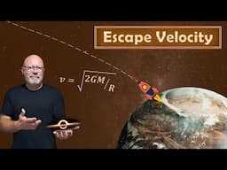 What is Escape Velocity? (Physics)