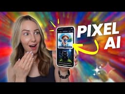 The Best AI Features of Pixel 9 Pro