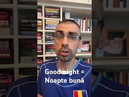 How to say “Good night” (Noapte bună) in Romanian