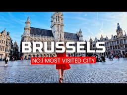 🇧🇪 Brussels, Belgium: The MOST VISITED CITY IN EUROPE 2024!