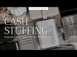 Cash Stuffing | $1,720 | November No. 1 | Sinking Funds + Savings Challenges