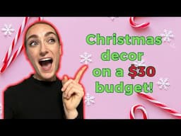 Decorating My Home for $30 | Holiday MAGIC on a Budget🎄