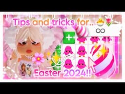 ✧˖° Do *THIS* when the NEW EASTER UPDATE comes out 💓✨| TIPS for EASTER 2024 🐣 | 🎀 ItsSahara♡ ༘*.ﾟ