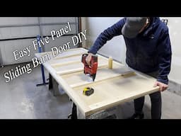 Easy DIY Five Panel Door - Sliding Barn Door Build