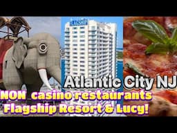 Dining in Atlantic City.. non casinos! Margate City and Lucy the Elephant!