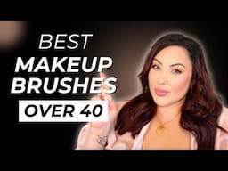 BEST MAKEUP BRUSHES OVER 40