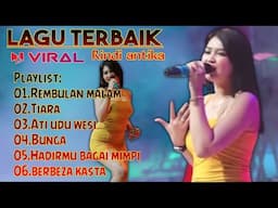 LAGU TERBAIK RINDI ANTIKA - REMBULAN MALAM - TIARA - BUNGA