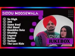 SIDHU MOOSE WALA JUKEBOX 2024   SIDHU MOOSE WALA ALL SONGS 2024   Latest Punjabi Sonngs