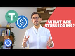 What is a Stablecoin? | Cryptocurrency Basics