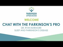 Sleep & Parkinson's Disease