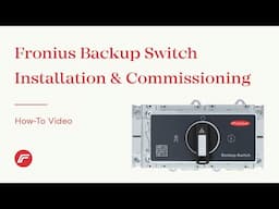 How-To Video: Fronius Backup Switch - Installation & Commissioning