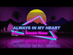 Always In My Heart (Official Audio) Brandon Hixson / For Courtney