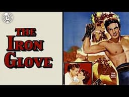 The Iron Glove | Full Movie | CineStream