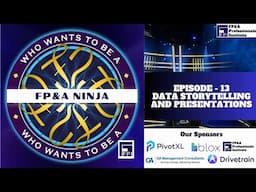 FP&A Quiz  EPISODE 13 DATA STORYTELLING AND PRESENTATIONS || FP&A Professionals Institute