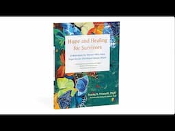 Hope and Healing for Survivors — Book Trailer