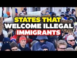 States in AMERICA Where ILLEGAL IMMIGRANTS are Welcome