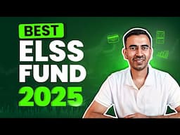 Best ELSS Fund 2025 | Top Tax Saving Mutual Mutual Fund In India