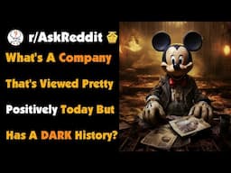 What's A Company That's Viewed Pretty Positively Today But Has A Dark DARK History?